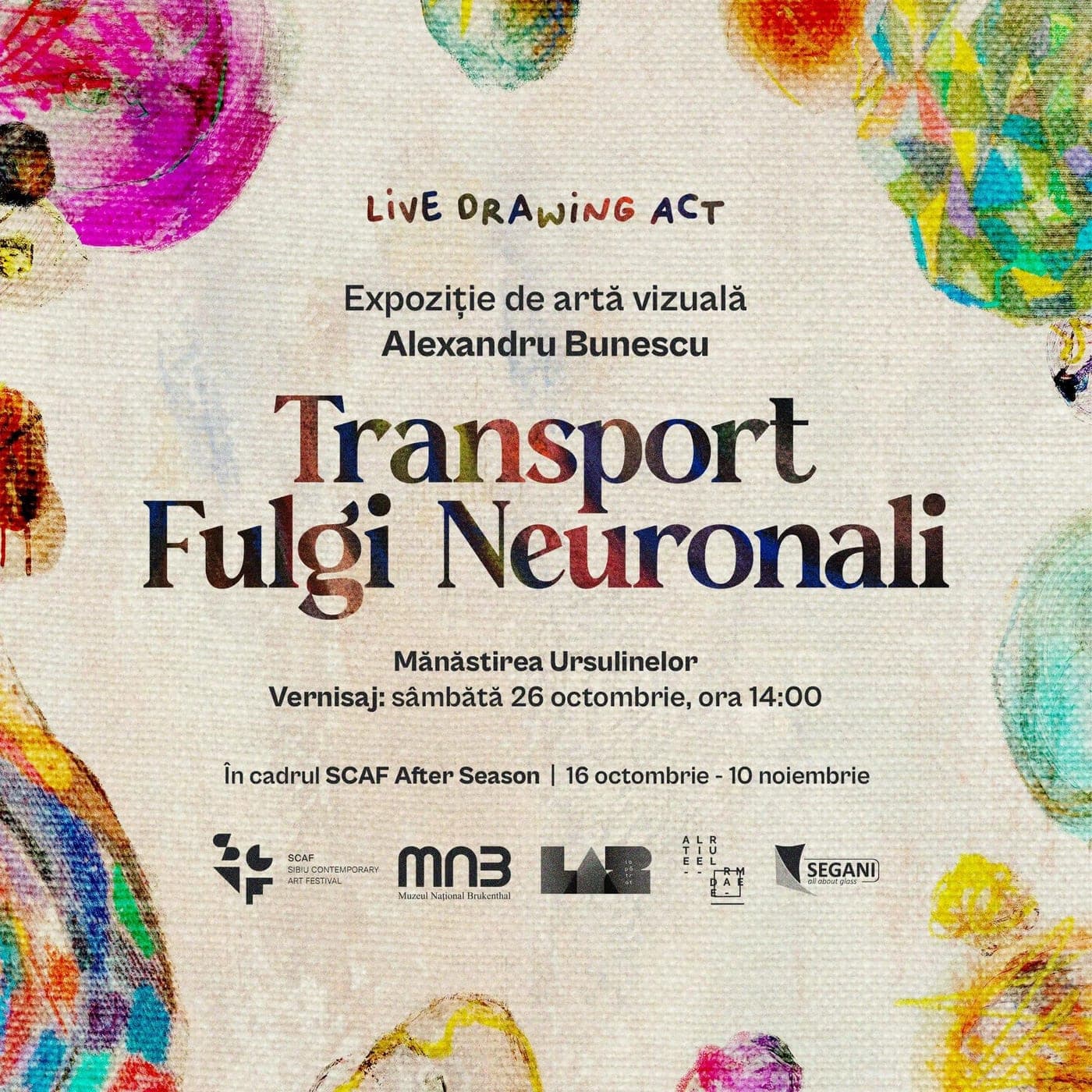 Afiș: Transport Fulgi Neuronali — Alexandru Bunescu, Mănăstirea Ursulinelor